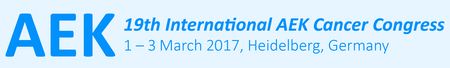 19th International AEK Cancer Congress 2017: Heidelberg, Germany, 1-3 March 2017
